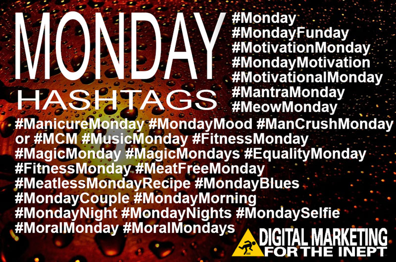 Monday Hashtags